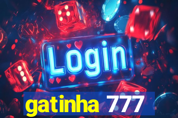 gatinha 777